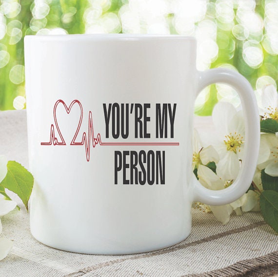 GREY ANATOMY MUG You Are My Person Love Quotes Mug Ceramic | Etsy