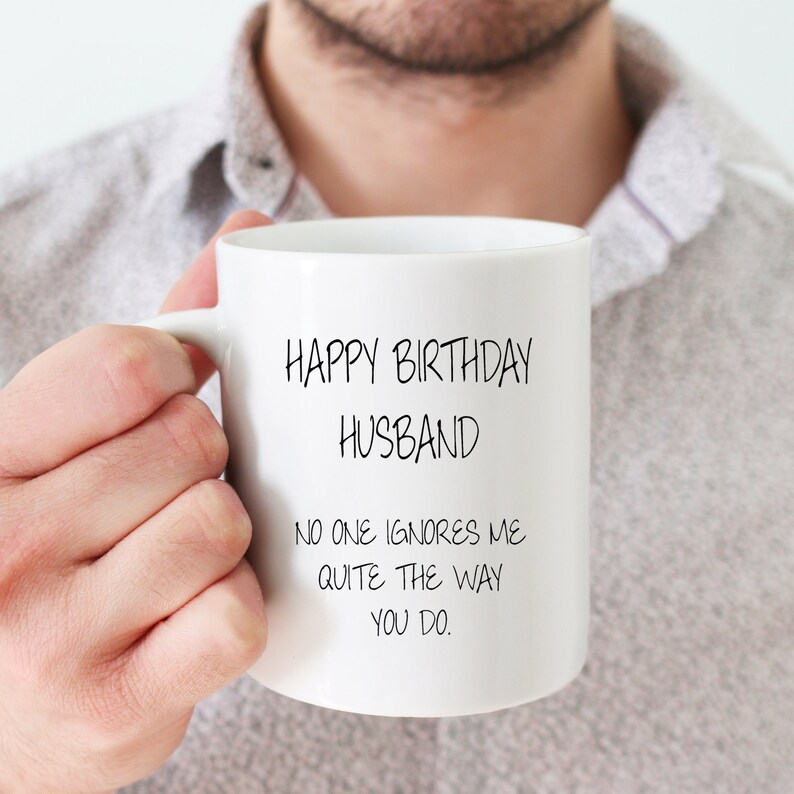Happy Birthday Husband Mug Cup Husband Gift Coffee Mug Gift Etsy