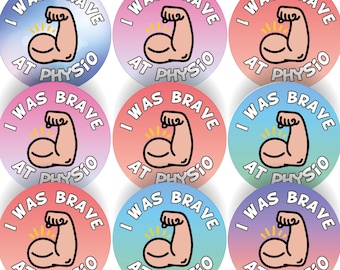 144 I Was Brave At Physio 30mm Reward Stickers for Nurses, Doctors, Physiotherapy Physiotherapist Recovery Injury