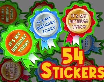 54 It's My Birthday Rosette Shaped Reward Stickers for Teachers, Parents and Schools 45mmx60mm