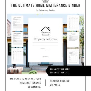 May include: A 20-page home maintenance binder by Sojourning Studio featuring a cover page with a house icon and Property Address text. Includes various document templates for emergency contacts, utility locations, and appliance records for home organization.