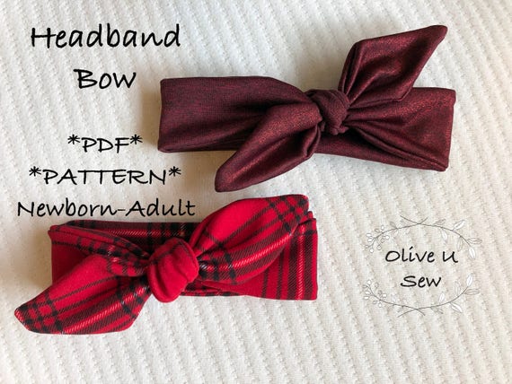 Knot Headband PDF Pattern NEWBORN-ADULT Bow Head band | Etsy