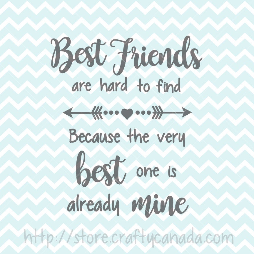 Friendship Quotes & Sayings (Free Clipart & SVG Files) – DIY Projects,  Patterns, Monograms, Designs, Templates