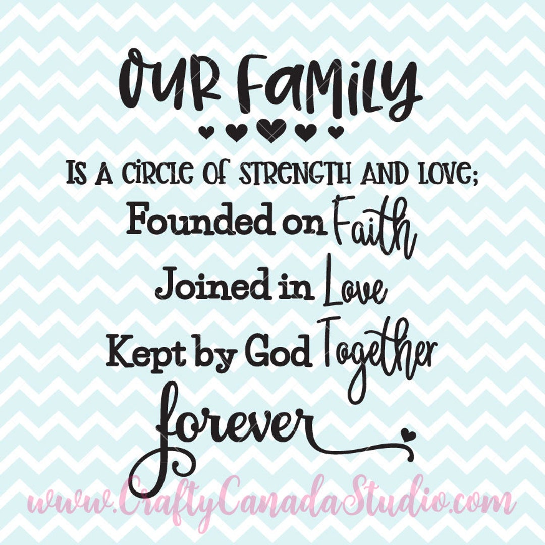 Our Family SVG, Our Family is A Circle of Strength SVG Quote, SVG Files