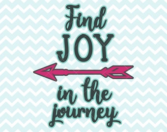 Find Joy In The Journey SVG and PNG Inspirational Quote | Etsy