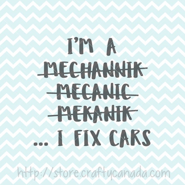 I'm A Mechanic SVG Png, I'm A Mechannik, I Fix Cars svg, Mechanic svg, Mechanic Clipart, Mechanic Gifts, Diy Mechanic Shirt, svg, Clipart