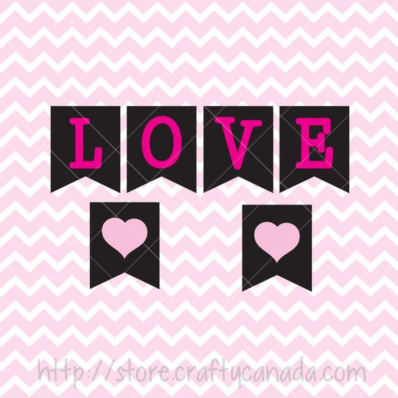 Love Banner Svg Png Valentine S Banner Svg Etsy