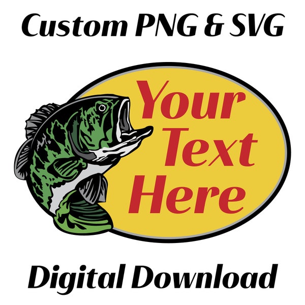 Custom Pro Shop SVG PNG Bass Shop SVG Bass Cricut Pro Shop Custom Cut File Fishing svg png Fish svg