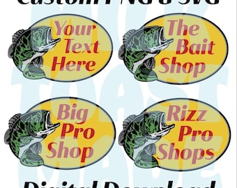 Custom Pro Shop SVG PNG Bass Shop SVG Bass Cricut Pro Shop Custom Cut File Fishing svg png Fish svg