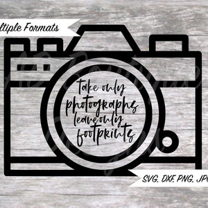 Take Only Photos Leave Only Footprints SVG Design