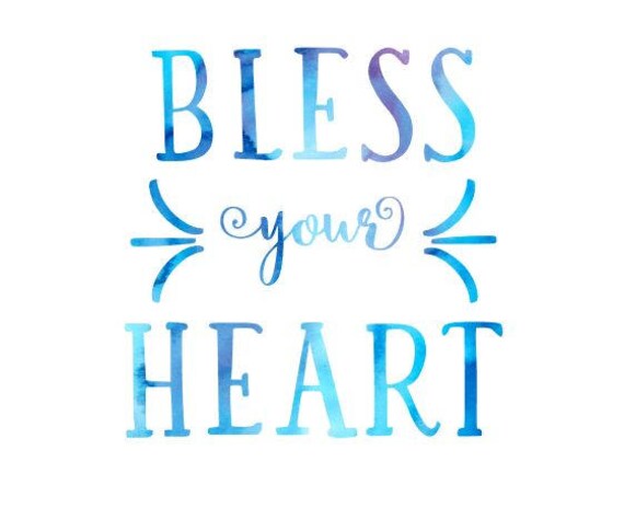 Bless Your Heart SVG Cuttable &amp; Printable - Etsy
