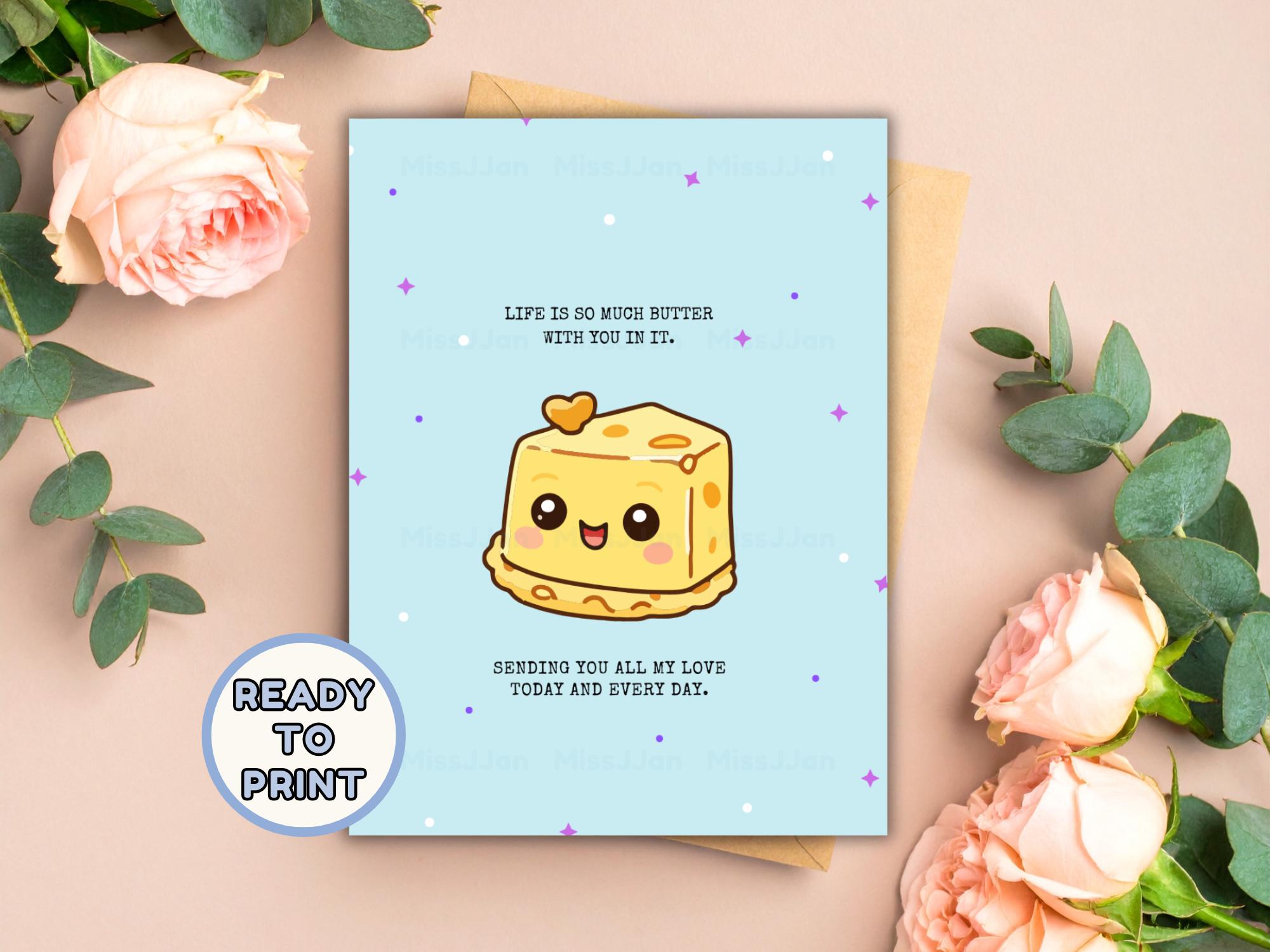 Funny Valentine's Day Card Printable, Cute Butter Pun Anniversary Love ...
