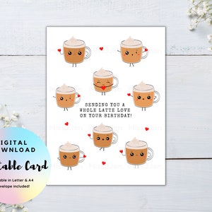 Leuke koffie verjaardagskaart, schattige Latte woordspeling kunst, PDF afdrukbare digitale download, grappige voedsel woordspeling wenskaart, gelukkige verjaardagskaart