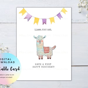 Llama Birthday Card, Alpaca Birthday Card, Funny Animal Pun Card, Birthday Pun Card, PDF Digital download, Ready to Print Birthday Card