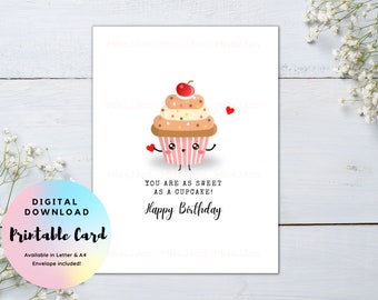 Cupcake Geburtstagskarte, Kuchen Geburtstagskarte, süße Geburtstagskarte, Geburtstag druckbar, fertig zum Drucken Geburtstagskarte, Geburtstag Wortspiel Karte
