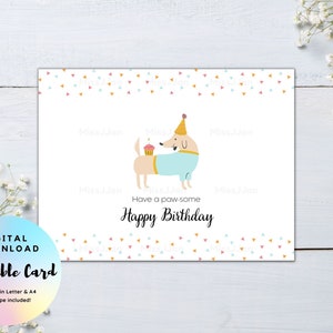 Happy Birthday Card, Cute Dog Birthday Card, Birthday Pun Card, PDF Digital Download, Ready To Print Birthday Card
