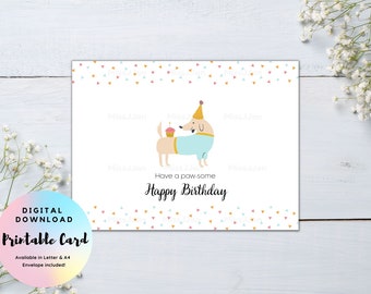 Happy Birthday Card, Cute Dog Birthday Card, Birthday Pun Card, PDF Digital Download, Ready To Print Birthday Card