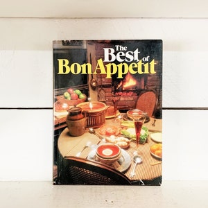 1979 Hardcover Edition of The Best of Bon Appetit Cookbook Farmhouse Kitchen Collectible Vintage Cookbooks