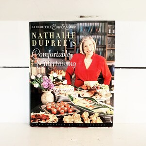1998 Hardcover Edition of At Home With Ease & Grace Nathalie Dupree&#39;s Comfortable Entertaining Cookbook/Vintage Cookbook
