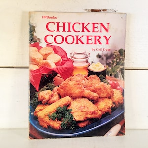 Vintage 1983 HPBooks Chicken Cookery Cookbook/Farmhouse Kitchen How to Cook Chicken/Cooking with Chicken/Vintage Chicken Cookbook