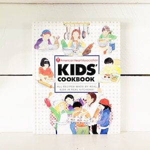 1993 Hardcover Edition of The American Heart Association Kids&#39; Cookbook Vintage Children&#39;s Cookbook