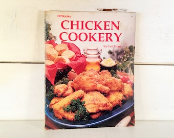 Vintage 1983 HPBooks Chicken Cookery Cookbook/Farmhouse Kitchen How to Cook Chicken/Cooking with Chicken/Vintage Chicken Cookbook