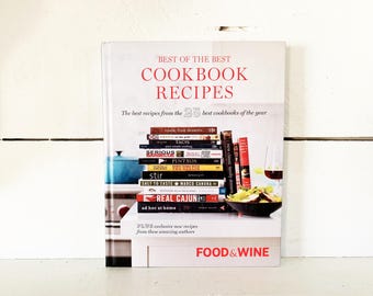 Cookbook Best of the Best Cookbook Recipes Collection of Recipes Chefs Gift Hardcover Cookbook Recipe Collection Food & Wine Book