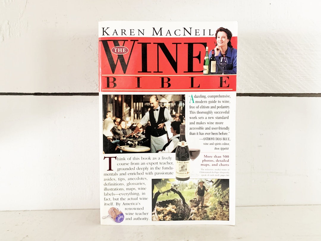 Vintage Softcover Edition of Karen Macneil s the Wine Bible wine