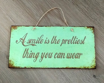 Wood Sign With Quote A Smile Is The Prettiest Thing You Can Wear, Birthday Gift For Friend, Wall Hanging Wood Signs For Home