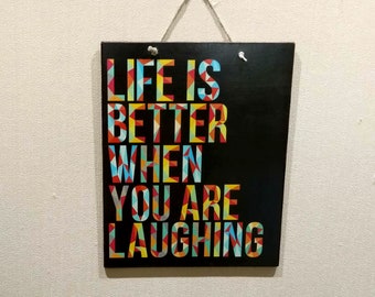 Wall Sign With Quote Life Is Better When You Are Laughing, Wooden Sign With Life Quote, Home Decoration