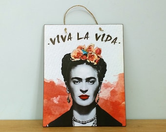 Sign Frida Kahlo With Quote Viva La Vida, Gift For Friend, Wooden Signs For Home, Wall Hanging Art, House Decoration, Housewarming Gift