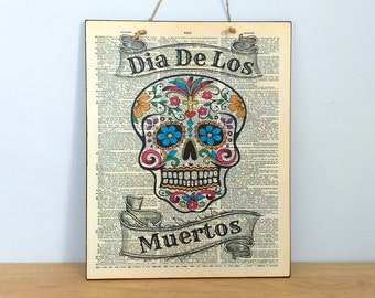 Wall Sign Dia De Los Muertos, Skull Design, Sign With Quote