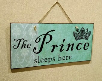 Baby Shower Sign The Prince Sleeps Here, New Born Gift, Boys Room Decoration