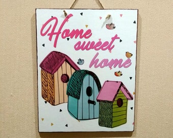 Sign Home Sweet Home, Wooden Signs With Quotes, Wall Hanging, Gift For Friend, Home Decoration