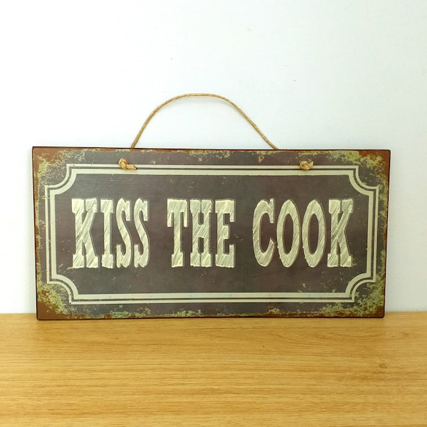 Plaque pour cuisine Embrasse le cuisinier, cadeau pour un ami, enseignes en bois avec citation