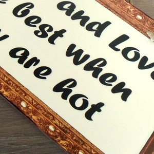 Coffee Sign Coffee And Love Are Best When They Are Hot, Birthday Gift For Friend, Wooden Signs, Kitchen Signs, Signs For The Kitchen image 3