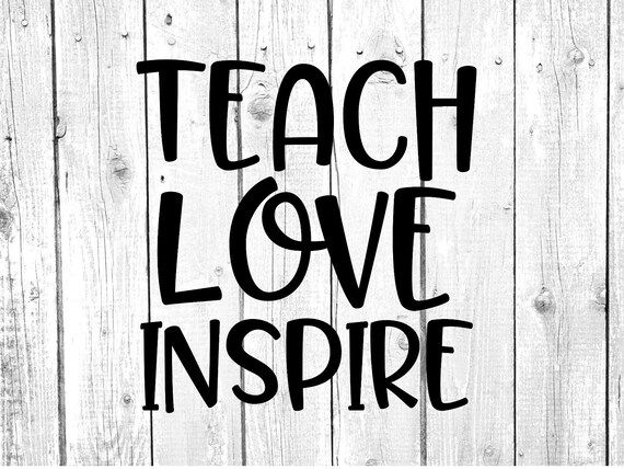 Free Free 260 Teach Love Inspire Svg Etsy SVG PNG EPS DXF File