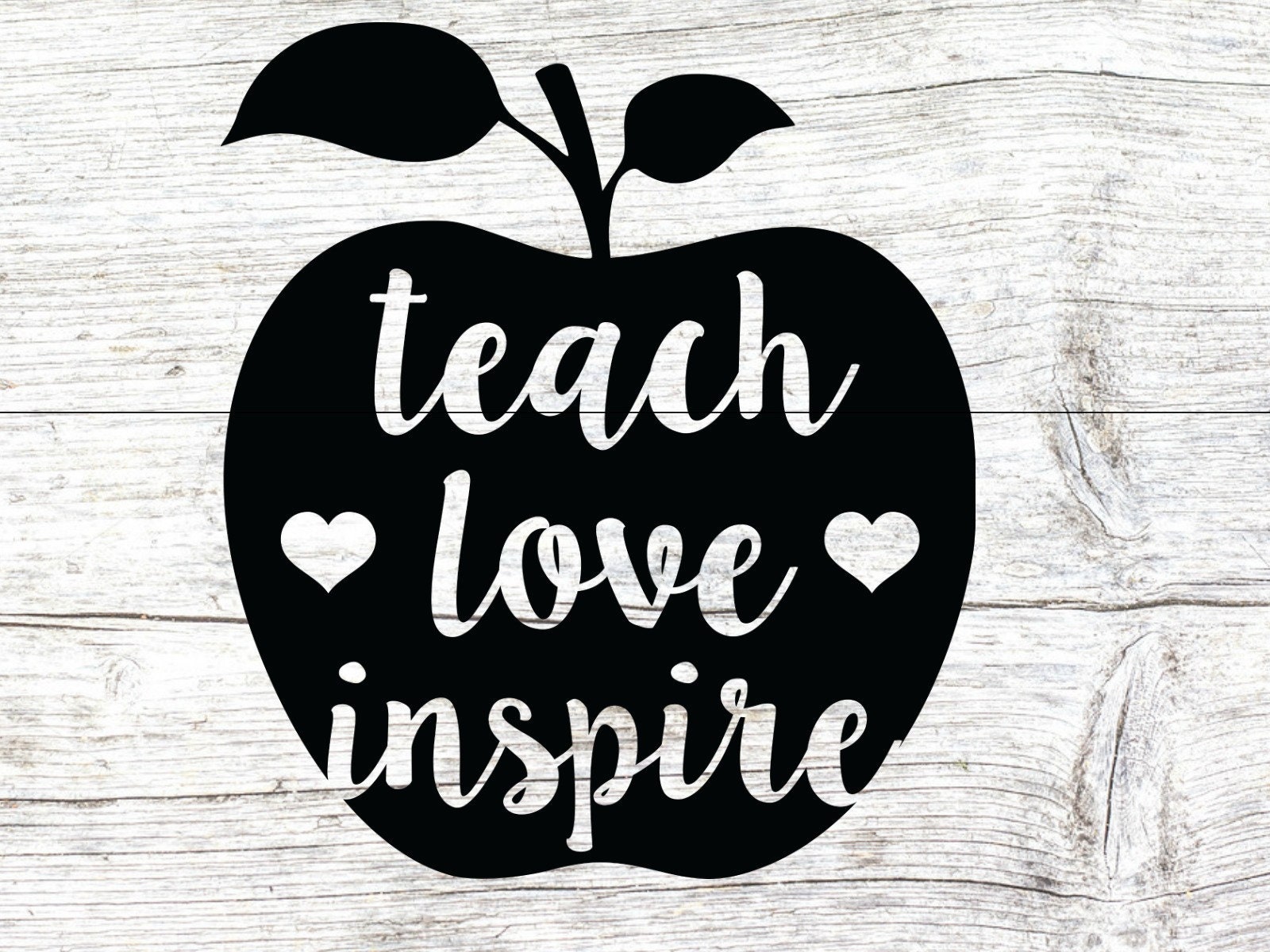 Free Free 112 Teacher Appreciation Teach Love Inspire Svg SVG PNG EPS DXF File