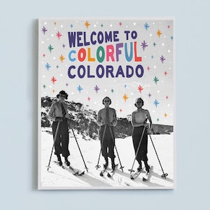 Welcome to Colorful Colorado Sign Poster Retro Ski Girls Pink Groovy Design 8x10 in Vintage Colorado Print 70s poster, Ski Resort Poster
