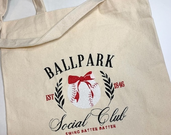 Ball Park Social Club Tote Bag/ Baseball Tote Bag, Baseball Embroidery, Tote Bag, Softball Embroidery, Baseball Bag, Baseball Embroidery
