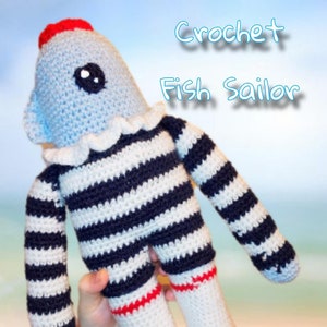 Crochet Fish Sailor