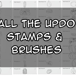 May include: A black and white image showing a variety of hair styles, including ponytails and hair knots. The text "ALL THE UPDO STAMPS & BRUSHES" is displayed in the center of the image.