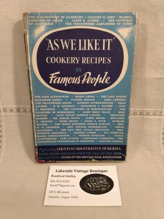 Vintage Cookbook "As We Like It" Cookery Recipes by Famous People 1950