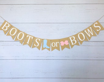 Boots or Bows Banner, Gender Reveal Banner, Gender Reveal Sign, Gender Reveal Party Decoration, Boots or Bows Sign