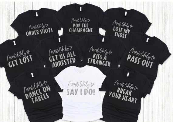 Bridal Party Funny Bachelorette T Shirts Sayings Wine Bachelorette