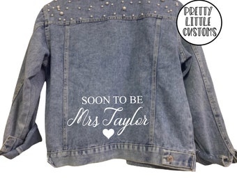 Personalised Soon to be Mrs (your name) print wedding bridal engagement hen bachelorette denim jacket with pearl detail -  heart design