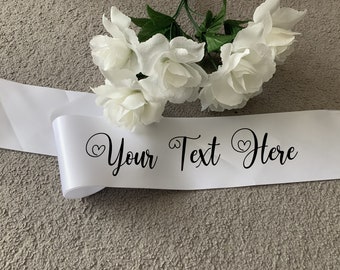Personalised your custom text wording hen party sash, bridal, wedding, bride - hearts font