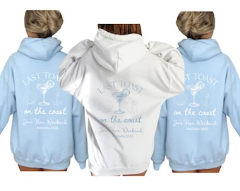 Personalised custom Last toast on the coast  hen party tops hoodys hoodies bachelorette bridal party shirts bride tribe bride - light blue