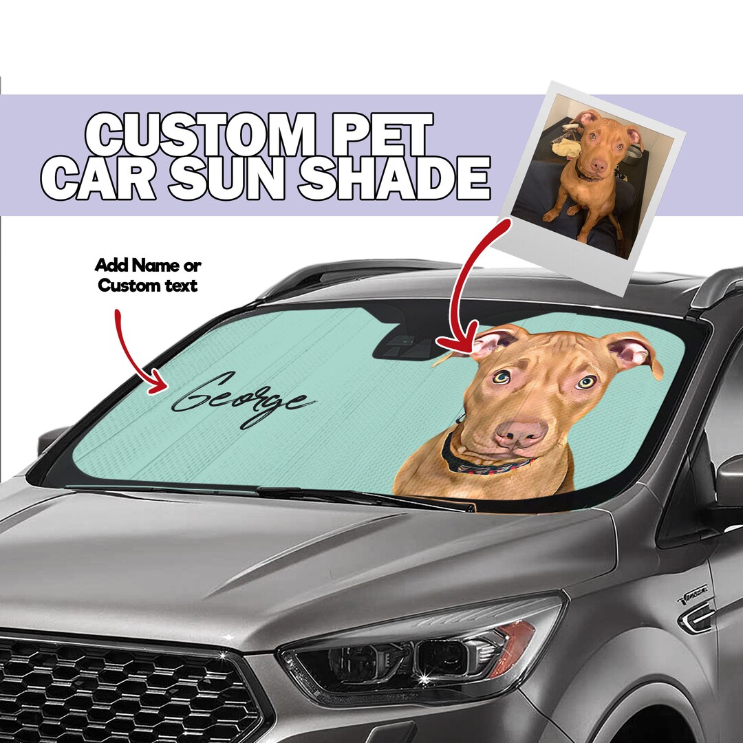 Customized Car Sun Shade With Pet Photos, Custom Dog Sun Shade, Pet
