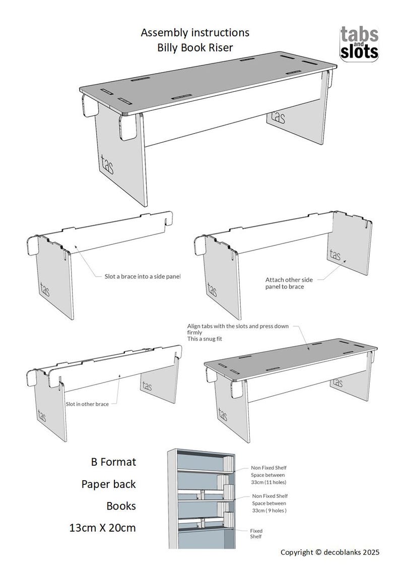 May include: Assembly instructions for a Billy Book Riser, a flat-pack furniture piece. The image shows the assembled riser and its components, with text indicating assembly steps. The design includes slots and tabs for easy construction. The image also shows a bookshelf with dimensions.